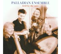 Palladian Ensemble - Held by The Ears [Import]