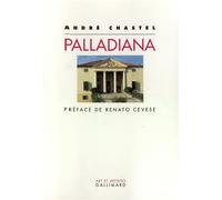 Palladiana - André Chastel - Gallimard - broché - Livre