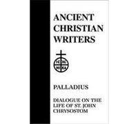 Palladius, Ancient Christian Writers of Aspuna Palladius (Auteur)