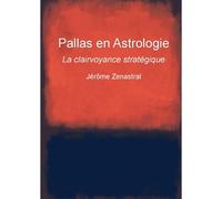 Pallas En Astrologie