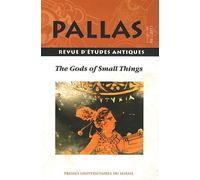 Pallas N° 86/2011 - The Gods Of Small Things