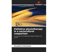 Palliative physiotherapy in a sociocultural comparison