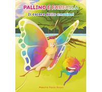 Pallino e Farfalla: Il Colore delle Emozioni