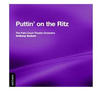 Palm Court Theatre Orches – Puttin' on the Ritz – NAXOS