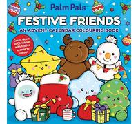 Palm Pals Festive Friends: An Advent Calendar Colouring Book
