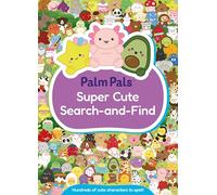 Palm Pals Super Cute Search-and-Find: Hundreds of Cute Characters to Spot!