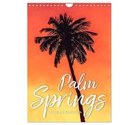 Palm Springs - Immer der Sonne nach. (Wandkalender 2026 DIN A4 hoch), CALVENDO Monatskalender: Der Sonne hinterher.