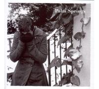 Palm Springs - The Hope That Kills You