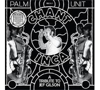 Palm Unit - Hommage a Jef Gilson