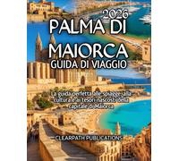 Palma di Maiorca Guida di viaggio 2026