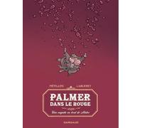 Palmer dans le rouge - Une enquête en bord de Médoc - René Pétillon - Dargaud - cartonné - Bande dessinée