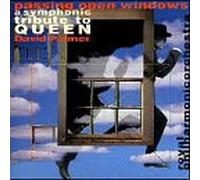 Palmer, David - Passing Open Windows: Symphonic Tribute to Queen