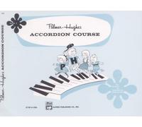 Bill Palmer & Ed Hughes – Cours d'accordéon Palmer-Hughes – Livre 1 – Alfred Music