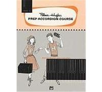 Palmer-hughes Prep Accordion Course, Book 1b, Palmer-hughes Accordion Course Palmer Hughes (Auteur)