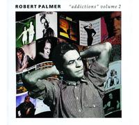 Palmer, Robert - Addictions Volume 2