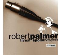 Palmer,Robert - Live at the Apollo