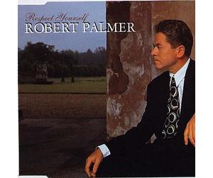 Palmer,Robert - Respect Yourself