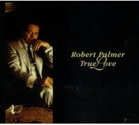 Palmer Robert - True Love [Import]
