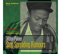 Palmer, Triston - Stop Spreading Rumors