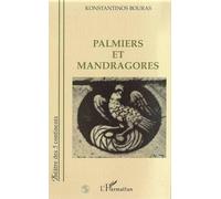 Palmiers et Mandragores