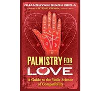 Palmistry for Love: A Guide to the Vedic Science of Compatibility