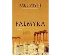 Palmyra Paul Veyne, (Auteur)