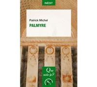 Palmyre Patrick Maxime Michel (Auteur)