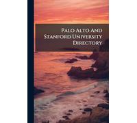 Palo Alto And Stanford University Directory