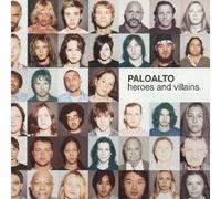 Palo Alto - Heroes and Villans