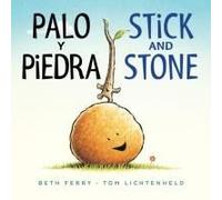 Palo Y Piedra/Stick And Stone