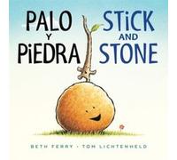 Palo y piedra Stick and Stone - Beth Ferry - Harpercollins Espanol - Livre en Espagnol - Board book Beth FerryBeth Ferry (Auteur)