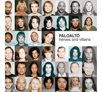 Paloalto - Heroes and Villains