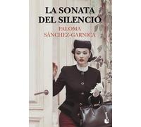 Paloma Sánchez-Garnica La sonata del silencio (Novela) (Poche)