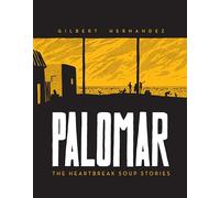 Palomar: The Heartbreak Soup Stories