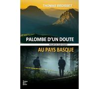 Palombe d'un doute au pays basque
