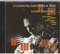 Palombo, Giovanni - Duos & trios-Guitar dialogues (2003) [Import]