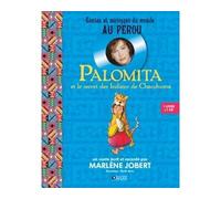 Palomita Et le secret des indiens de chacohuma - Livre CD - Marlène Jobert - Atlas - Livre CD - Contes et légendes jeunesse CD