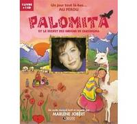 Palomita: et le secret des Indiens de Chacohuma