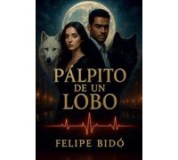 PÁLPITOS DE UN LOBO: ¡CONEXIÓN ENTRE LOBOS, SEXO Y PLACER!