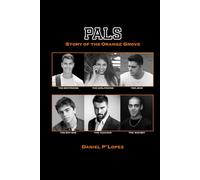 Pals: Story of the Orange Grove