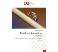 Paludisme importé en Tunisie