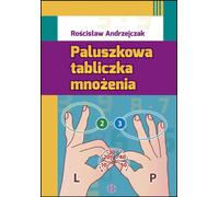 Paluszkowa tabliczka mliczżenia - Rościsław Andrzejczak (Buch auf Polnisch)