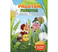 Paluten Klaas K Das große Schrumpfen: Ein Roman aus der Welt von FREEDOM (Relié)