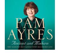 [(Pam Ayres: Ancient and Modern)] [Author: Pam Ayres] published on (November, 2006)