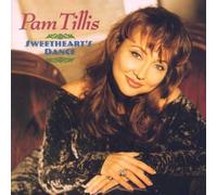 Pam Tillis - Sweetheart's Dance by Pam Tillis (2009) Audio CD