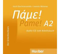 Pame! A2 – Le cours de grec – CD audio pour le cahier d'exercices – Hueber