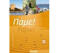 Pame! A2. Kursbuch