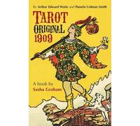 Pamela Colman Smith Sasha Graham Arthur Edward Wa Tarot Original 1909 B (Relié)