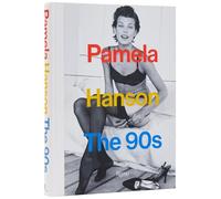 Pamela Hanson: The '90s