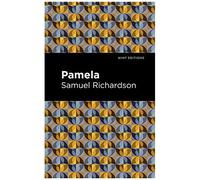Pamela, Or Virtue Rewarded